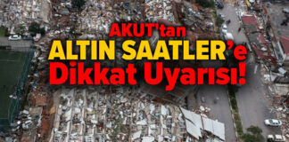 AKUT'tan Altın Saatlere dikkat uyarısı!